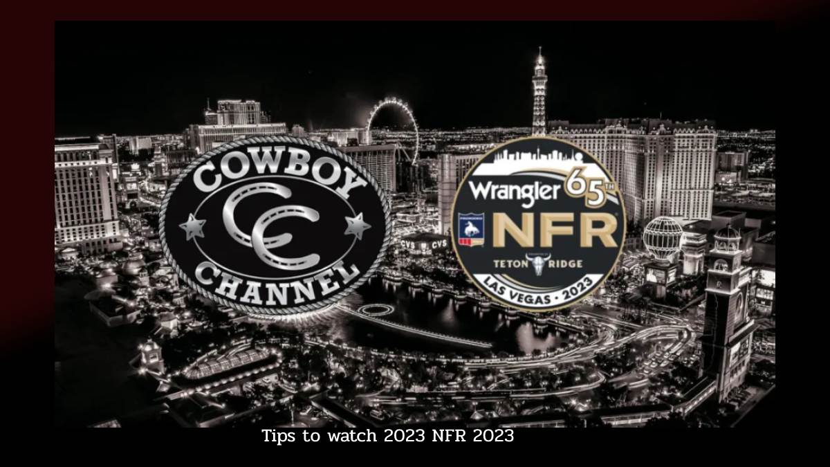 How to watch NFR 2023